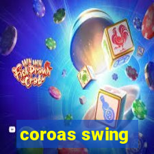 coroas swing